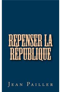 Repenser la République
