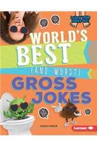 World's Best (and Worst) Gross Jokes