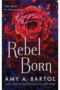 Rebel Born
