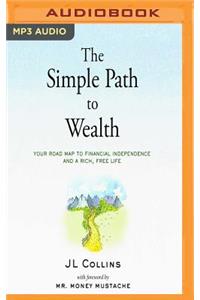 The Simple Path to Wealth