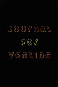 Journal For Venting