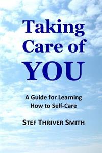 Taking Care of YOU