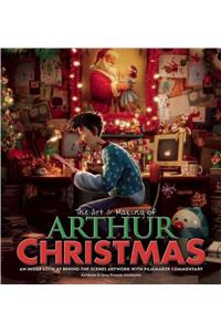 The Art & Making of Arthur Christmas