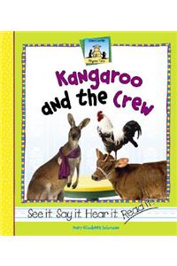 Kangaroo and the Crew