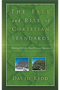 Fall and Rise of Christian Standards