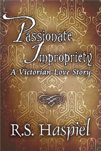 Passionate Impropriety