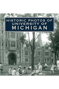 Historic Photos of University of Michigan