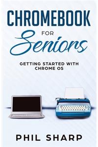 Chromebook for Seniors