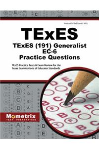 TExES Generalist Ec-6 Practice Questions