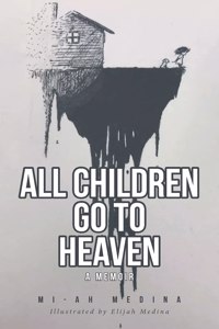 All Children Go to Heaven