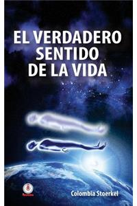 verdadero sentido de la vida