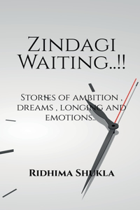 Zindagi Waiting..!!