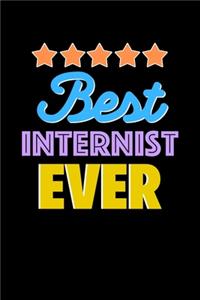 Best Internist Evers Notebook - Internist Funny Gift