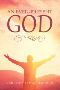 Ever-Present God