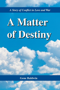Matter of Destiny