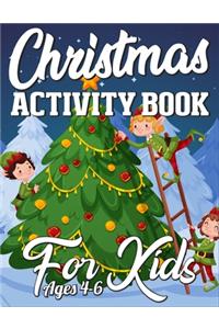 Christmas Activity Book For Kids Ages 4-6