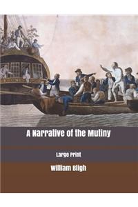 A Narrative of the Mutiny