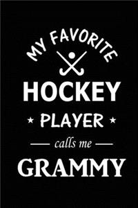 My Favorite Hockey Player Calls Me Grammy