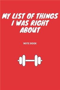 My list of things I was right about