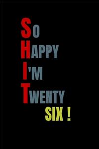 So Happy I'm Twenty Two