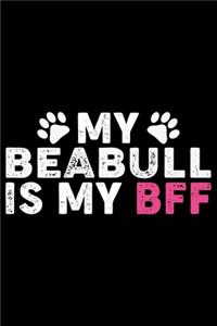 My Beabull Is My BFF