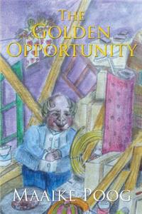The Golden Opportunity