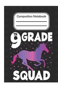 9th grade Squad - Composition Notebook