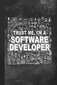 Trust Me, I'm A Software Developer