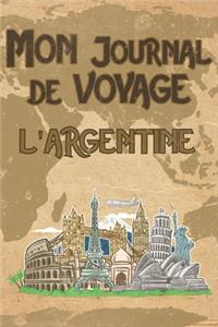 Mon Journal de Voyage l'Argentine