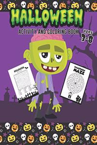 Halloween Coloring and Activity Book Ages 3-8