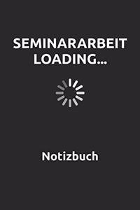Seminararbeit Loading... Notizbuch