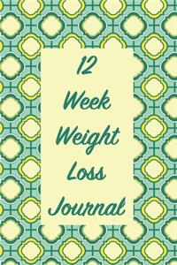 12 Week Weight Loss Journal