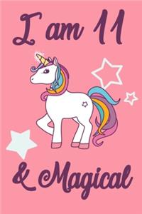 I am 11 and Magical