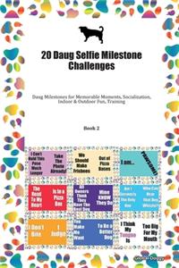 20 Daug Selfie Milestone Challenges