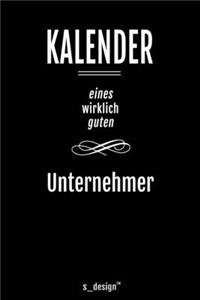 Kalender für Unternehmer: Immerwährender Kalender / 365 Tage Tagebuch / Journal [3 Tage pro Seite] für Notizen, Planung / Planungen / Planer, Erinnerungen, Sprüche