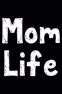 Mom life