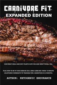 Carnivore Fit Expanded Edition