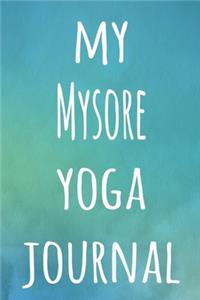 My Mysore Yoga Journal