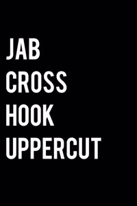 Jab Cross Hook Uppercut