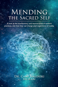 Mending the Sacred Self