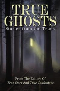 True Ghosts