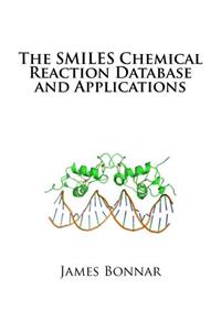 The Smiles Chemical Reaction Database and Applications