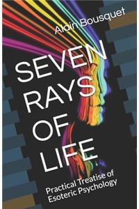 Seven Rays of Life