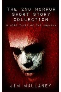 The 2nd Horror Short Story Collection