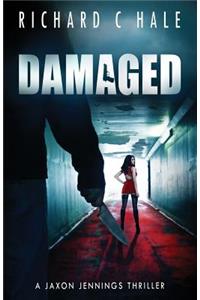 Damaged