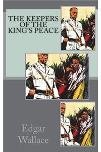 The Keepers of the King's Peace