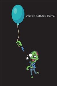 Zombie Birthday Journal