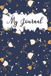 My Journal: For writing, journaling, notes, diary and great ideas.