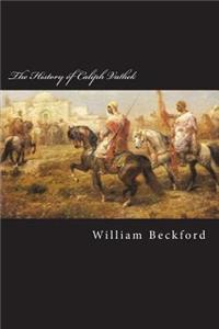The History of Caliph Vathek
