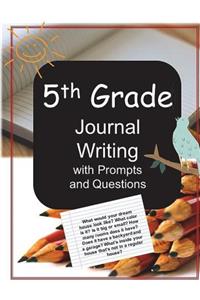 5th Grade Journal Writing with Prompts and Questions